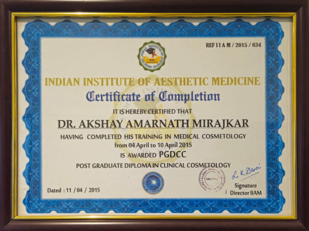 IIAM Certification in Aesthetic Medicine Awarded to Dr. Akshay Mirajkar, Leading Aesthetic Specialist at M Aesthetics, Baner Pune, Karad, and Satara